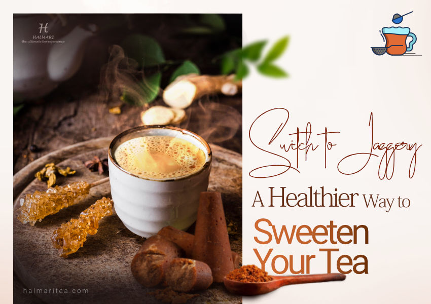 How Jaggery Tea Benefits Your Health and Learn to Bew it